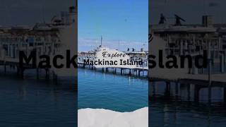 5 Things You Must Do On Mackinac Island, Michigan
