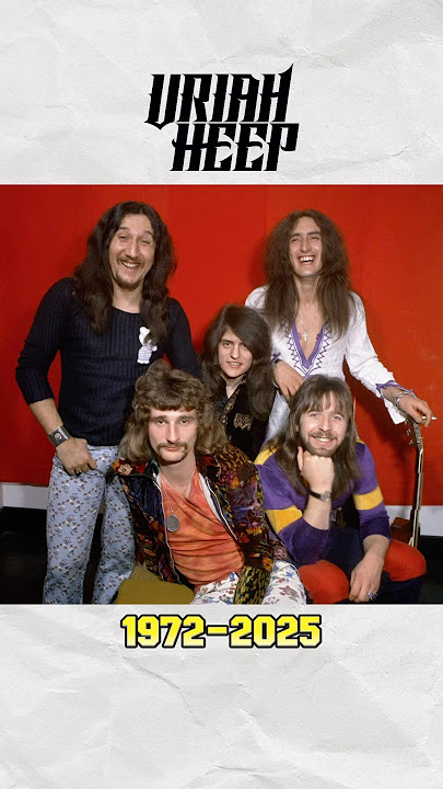 Uriah Heep (1972-2025) #nostalgia #music #rock