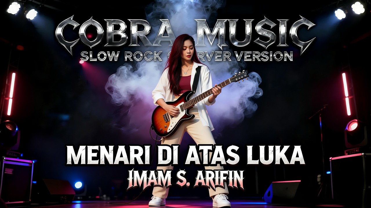 MENARI DI ATAS LUKA - ROCK VERSION | IMAM S. ARIFIN