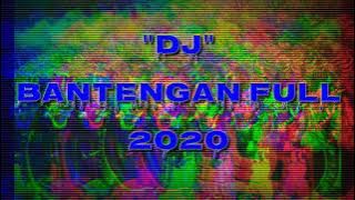 DJ BANTENGAN 2020 (cek sound )GLEERR!!