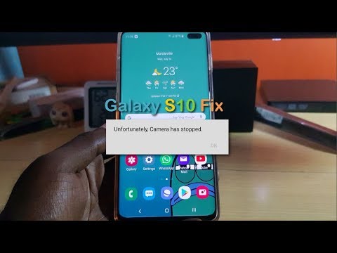 Galaxy S10 Unfortunately Camera has Stopped Fix