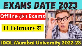 IDOL Exams Date 2022-23 | ATKT Exams Date | FYBCOM | FYBA | SYBCOM | SYBA | #idolmumbaiuniversity