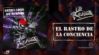 Watch La Renga El Rastro De La Conciencia video