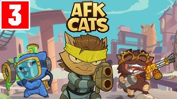 AFK CATS IDLE ARENA # 3 GAMEPLAY AND WALKTHROUGH (ANDROID\IOS) - YOUTUBE