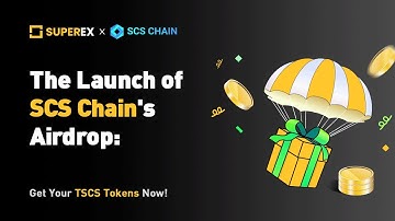 The Launch of SCS Chain