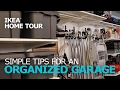 Garage Organization Tips – IKEA Home Tour Garage Organization Tips – IKEA Home Tour