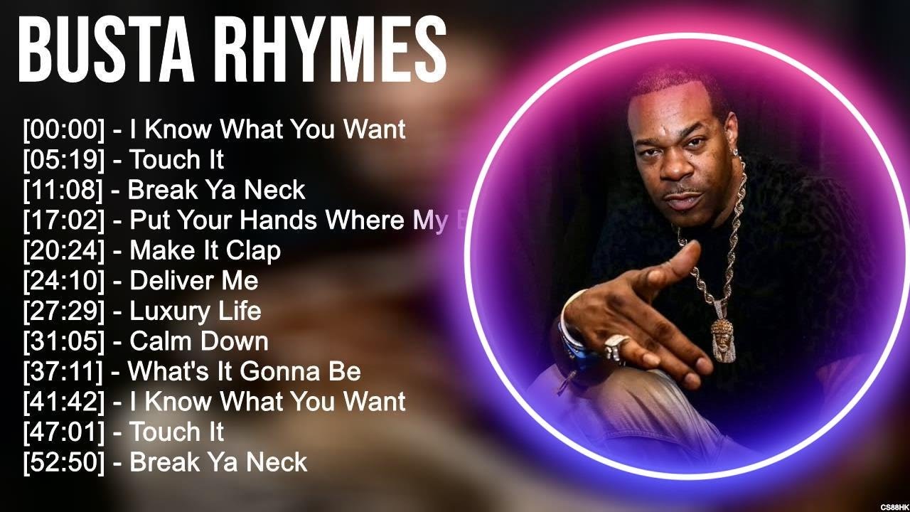Busta Rhymes Greatest Hits ~ Top 100 Artists To Listen in 2023 - YouTube