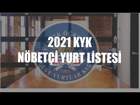 2021 KYK YURT BAŞVURUSU YAPMADAN NASIL YURTTA KALIRIM? 2021 NÖBETÇİ KYK YURT LİSTESİ