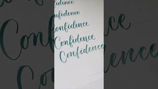 Confidence Written In Different Lettering Styles calligraphy lettering shorts