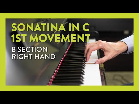 Sonatina Op. 36 No. 1 (Clementi), 1st Movement: B Section: Right Hand - Piano Lesson 243