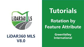 Road Scene Module | 15 Rotation by Feature Attribute LiDAR SoftwareTutorial