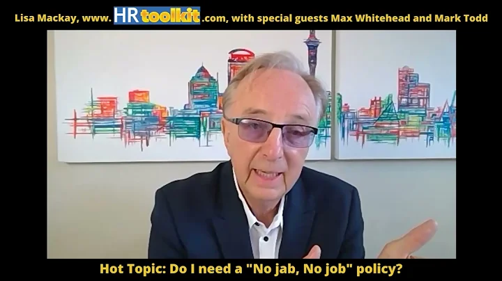 No Jab, No Job! Lisa Mackay, HRtoolkit and Guests