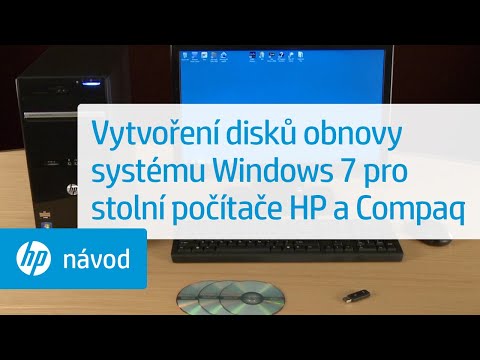 Vytvoření disků obnovy systému Windows 7 pro stolní počítače HP a Compaq