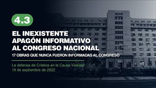 4.3. El inexistente apagón informativo al Congreso. 17 obras que nunca fueron informadas al Congreso