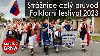 Průvod Folklorní festival Strážnice 2023 Korejci, Američani Maďaři, Holanďani Marek z Brna