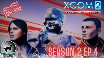 Xcom2 Long War mod Season 2 Ep 4👽 300+ mods #xcom2 #xcom2modded