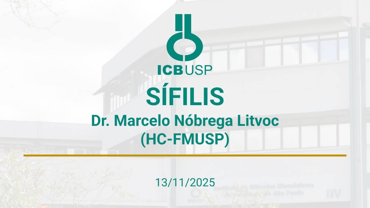 2025 - SÍFILIS - Dr. Marcelo Nóbrega Litvoc (HC-FMUSP)