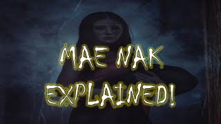 Real Story of Mae Nak Explained | A Thai Legend