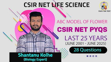 ABC Model Of Flower CSIR NET PYQ | Plant Development CSIR NET PYQ | CSIR NET LIFE SCIENCE PYQ