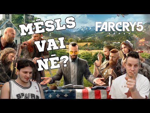 MĒSLS VAI NĒ? | Far Cry 5