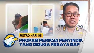 Penyidik Polsek Cilandak Diduga Rekayasa BAP Kasus Penganiayaan - [Metro Hari Ini]