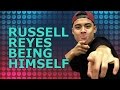 Russell reyes being himself  icaffeinated