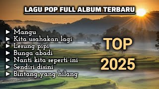 Mangu Fourtwnty  Kita Usahakan Lagi  Batas Senja  Lesung Pipi raim Laode  Lagu Viral 2025
