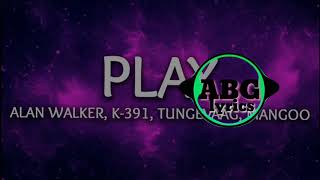 Alan Walkar - Play Teksten, K-391 Tungevaar Mangoo.