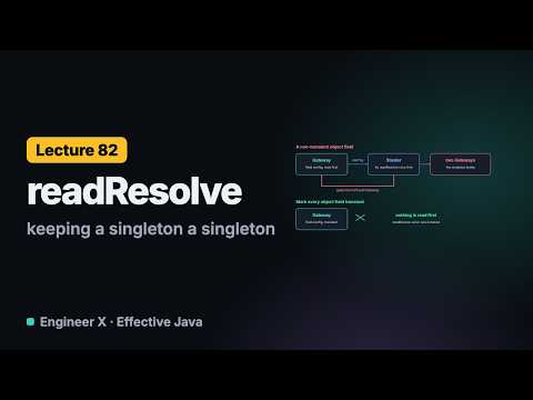 Java Singleton Serialization: readResolve vs Enum Types | Effective Java L82