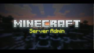 Minecraft Server Admin Tool 2018