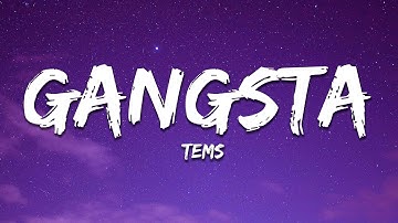 Tems - Gangsta (Lyrics)