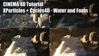 TUTORIAL - Cinema 4D   XParticles   Cycles4D - Water and Foam