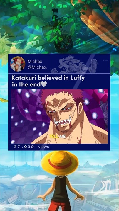 Katakuri believed in Luffy🤍 #katakuri #onepiece #shorts