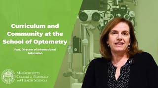 Curriculum and Community at the School of Optometry