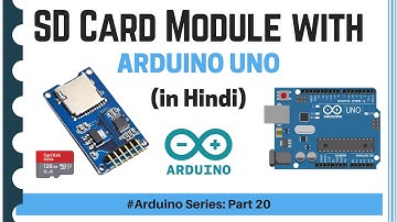 SD Card Module Interfacing with Arduino (Arduino Series - Part 20) | हिंदी में