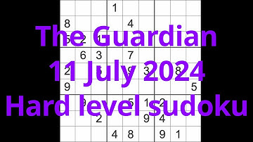 Sudoku solution – The Guardian 11 July 2024 Hard level