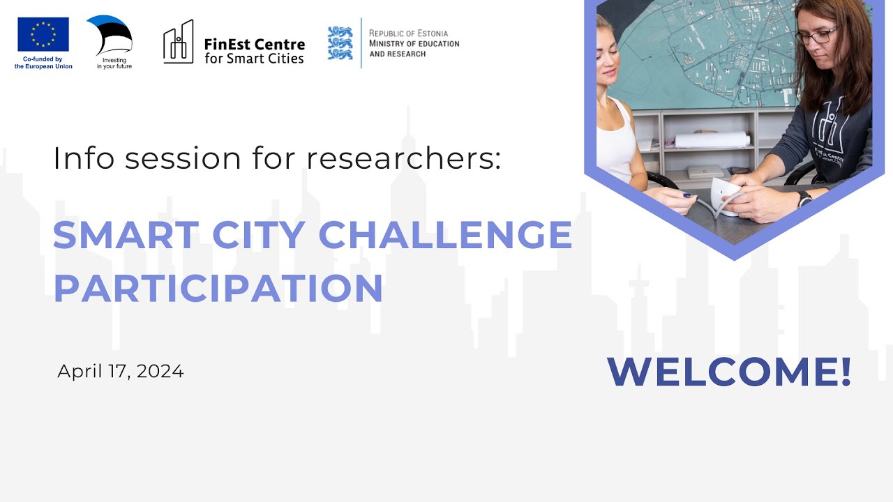 Info Session for Researchers: Smart City Challenge Participation_17.04.2024