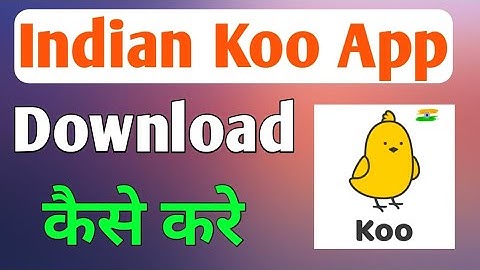 Koo App download kaise kare