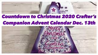 Countdown to Christmas 2020 Crafter’s Companion Advent Calendar Dec. 13th