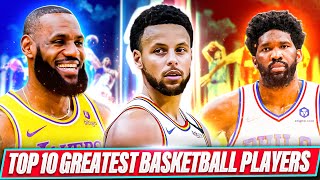 Top 10 greatest basketball players of 2023