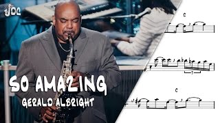 So amazing - Gerald Albright - Sax Alto Transcription. chords