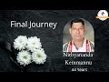 Final journey of nithyananda kemmannu