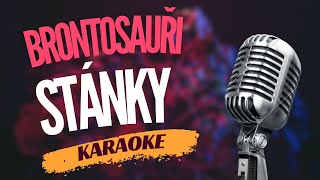 Karaoke - Brontosauři - "Stánky" | Zpívejte s námi!