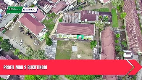 PROFIL MAN 2 BUKITTINGGI