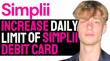 How to Increase Daily ATM Withdrawal Limit On Simplii Financial Card! (2024 GUIDE)