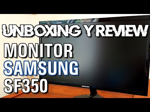 Unboxing y Review Monitor Samsung SF350