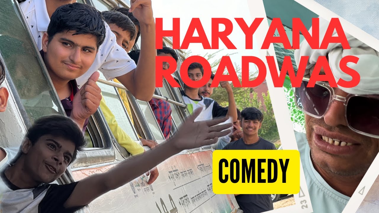 हरियाणा रोडवेज़ का सफ़र || haryana roadways comedy || types of people in haryana roadways