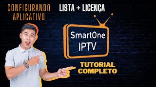 TUTORIAL SMARTONE IPTV CONFIGURANDO APLICATIVO 2023