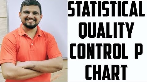 #45 Statistical quality control ( p chart with detailed explanation)