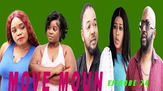 MOVE MOUN EPISODE 74 MINI SERIE 2026 DIRIGE PAR GODNEL LATUS
